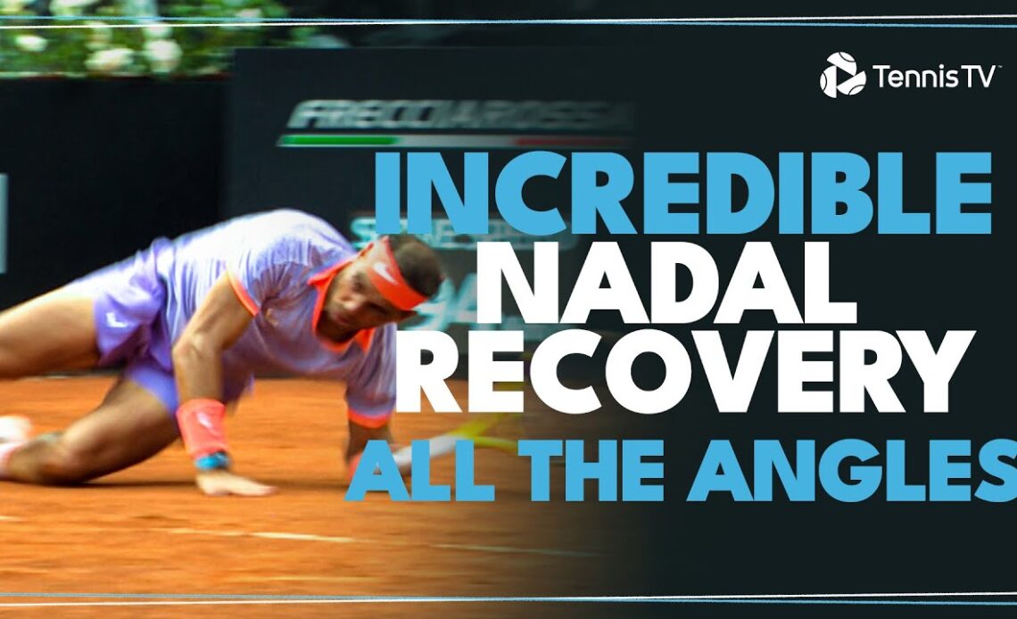 INCREDIBLE Rafa Nadal Recovery: All The Angles | Rome 2024