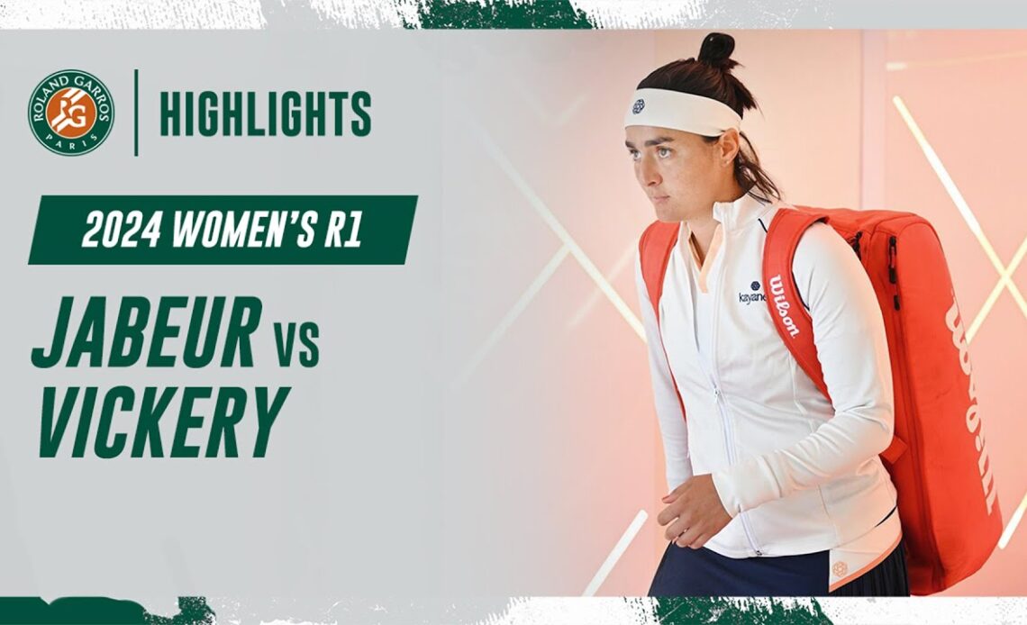 Jabeur vs Vickery Round 1 Highlights | Roland-Garros 2024