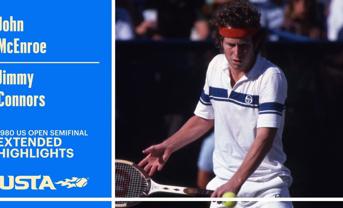 John McEnroe vs. Jimmy Connors Extended Highlights | 1980 US Open Semifinal