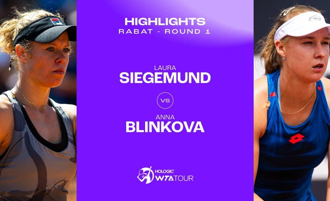 Laura Siegemund vs. Anna Blinkova  | 2024 Rabat Round 1 | WTA Match Highlights