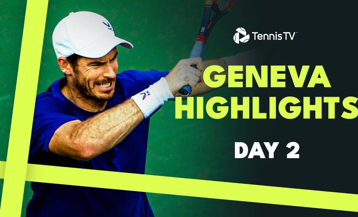 Murray Returns To Tour; Cobolli, Karatsev & Shevchenko Feature | Geneva 2024 Highlights Day 2