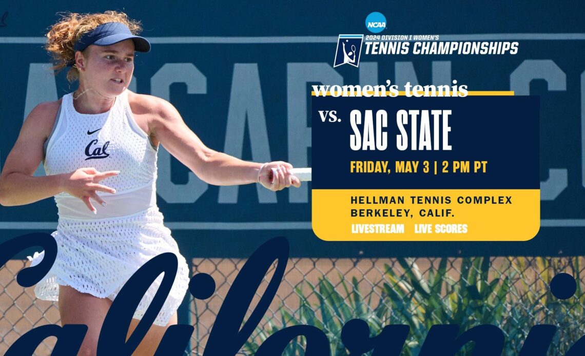 No. 10 Cal Hosts Hornets In NCAA First Round