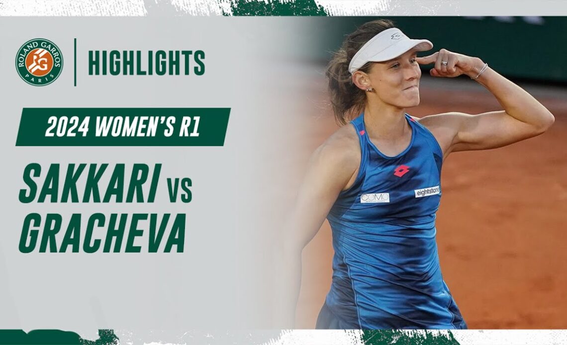 Sakkari vs Gracheva Round 1 Highlights | Roland-Garros 2024