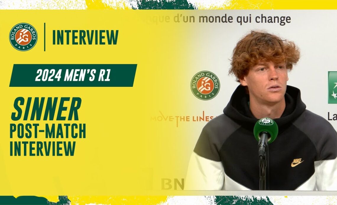 Sinner Round 1 post-match interview | Roland-Garros 2024