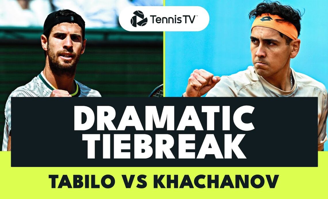 Tabilo vs Khachanov Dramatic Tiebreak! | Rome 2024