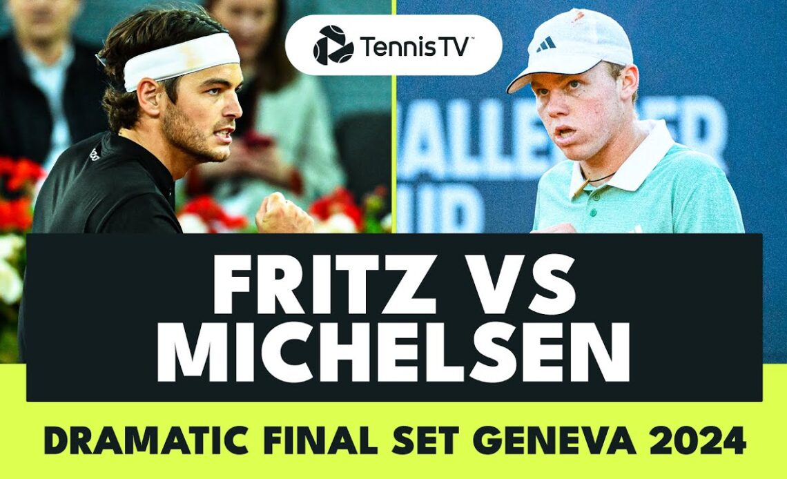 Taylor Fritz vs Alex Michelsen Dramatic Ending! | Geneva 2024 Highlights