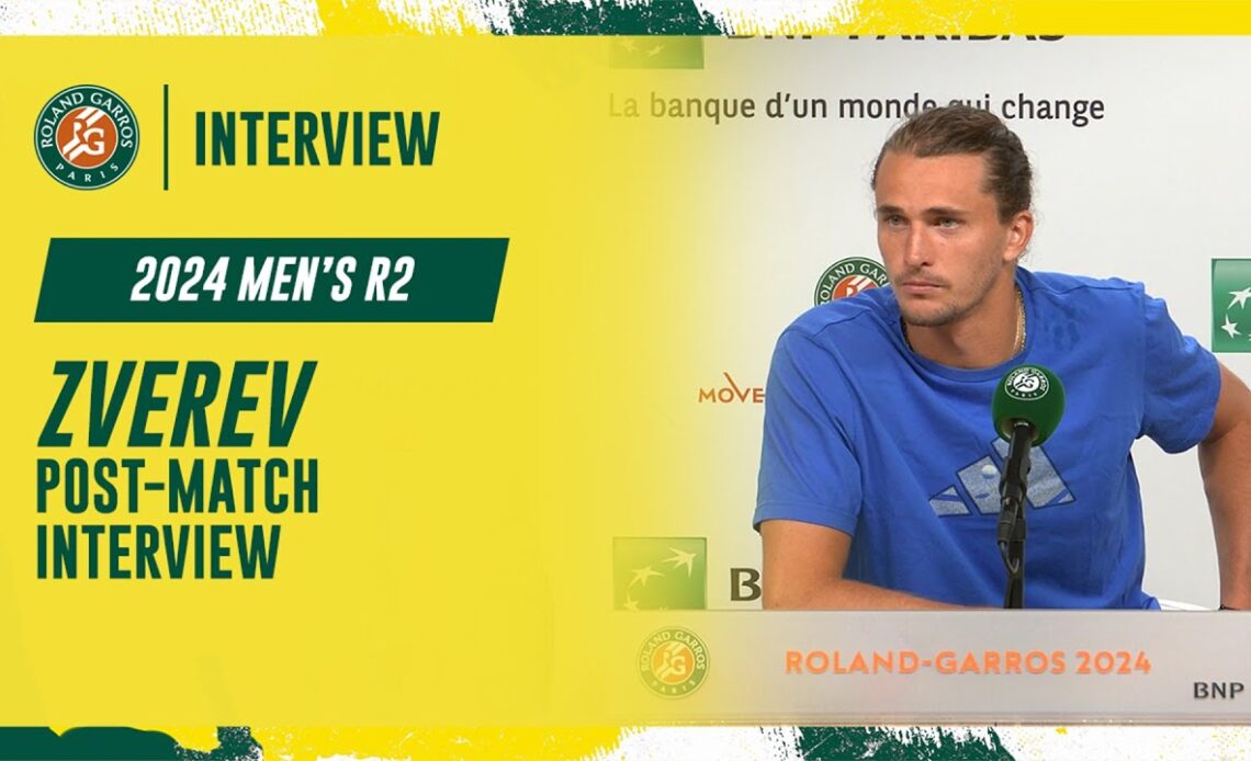 Zverev Round 2 post-match interview | Roland-Garros 2024