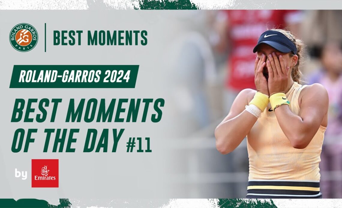 Best moments of the day #11 | Roland-Garros 2024