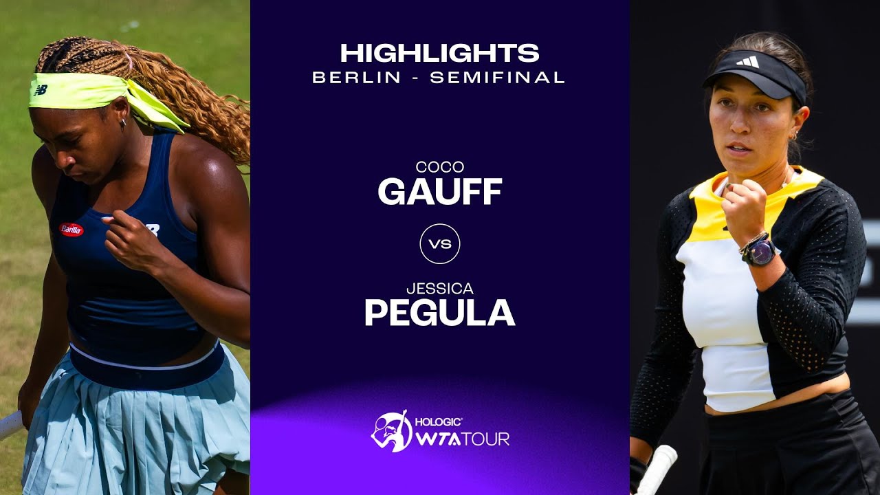 Coco Gauff vs. Jessica Pegula | 2024 Berlin Semifinal | WTA Match Highlights