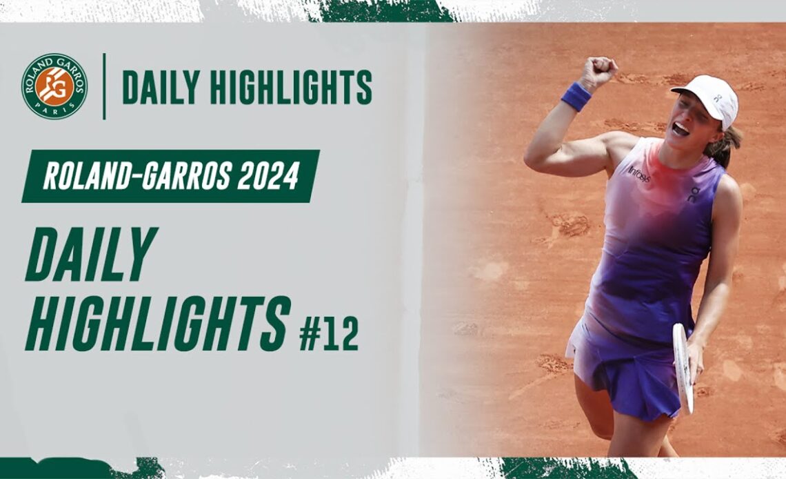 Daily Highlights #12 | Roland-Garros 2024