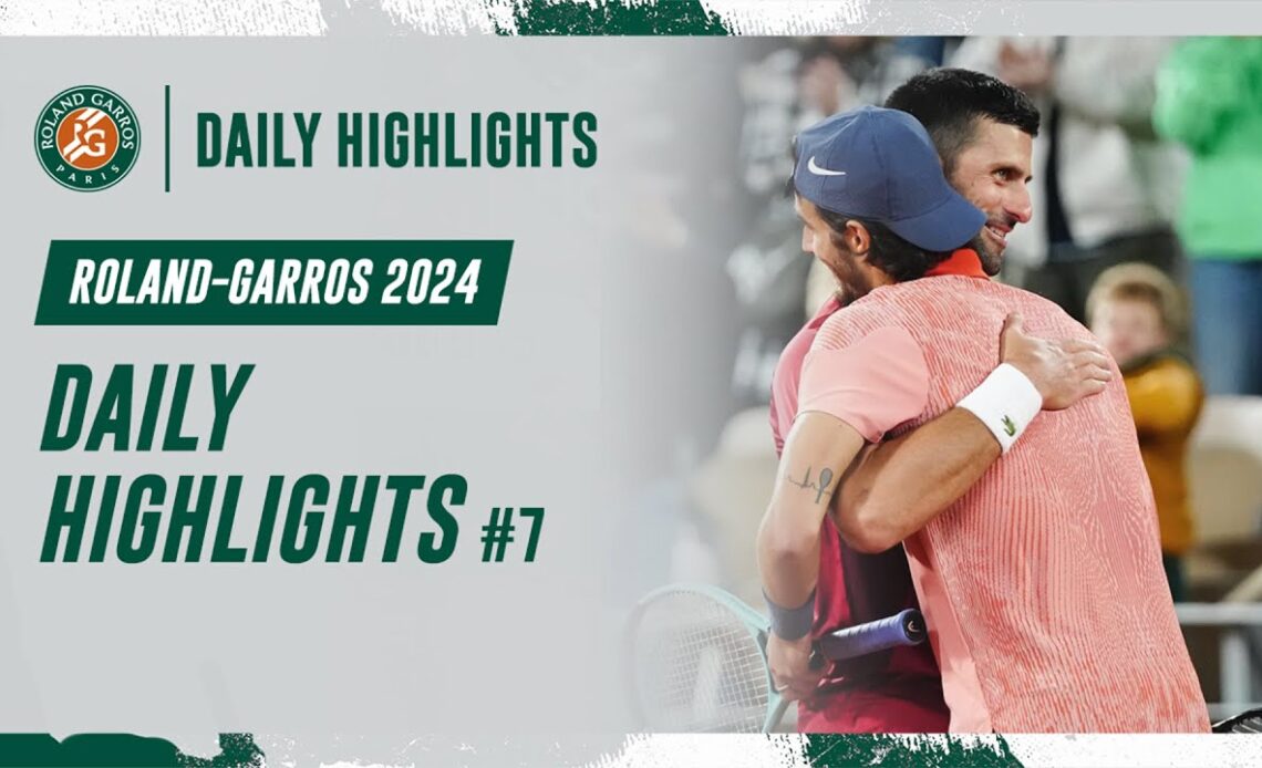 Daily Highlights #7 | Roland-Garros 2024