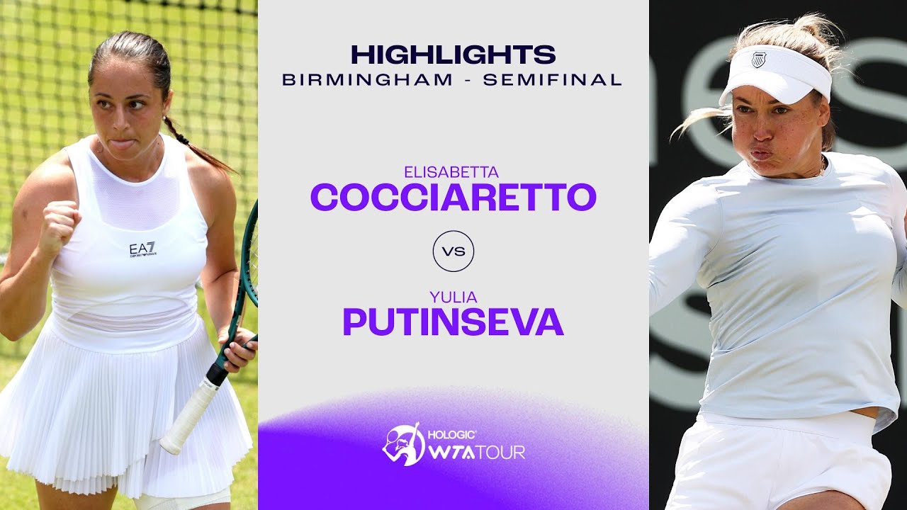 Elisabetta Cocciaretto vs. Yulia Putintseva 2024 Birmingham Semifinal | WTA Match Highlights