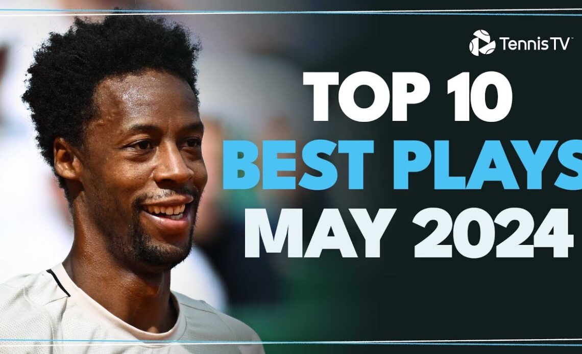 Epic Nadal Save & Thiago Monteiro MAGIC! | Top 20 Best Plays From May 2024