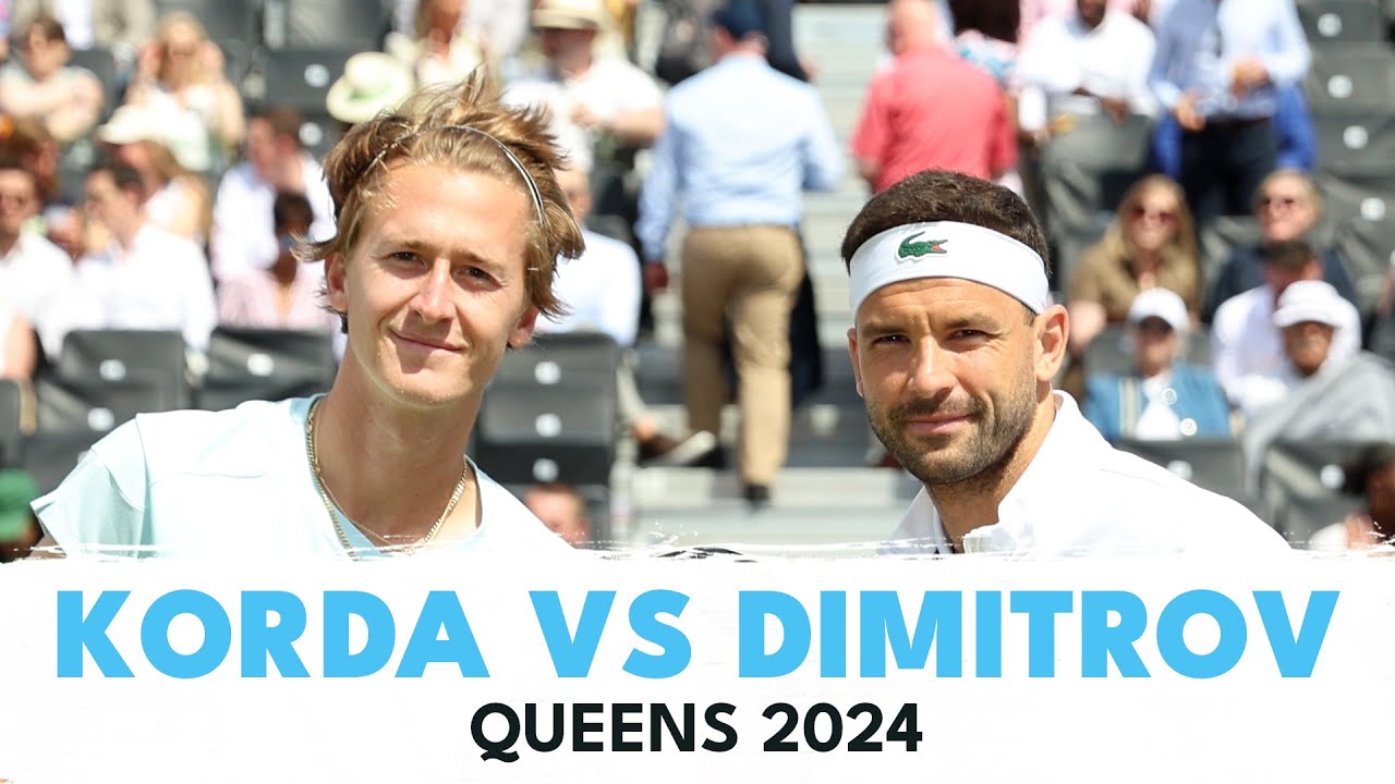 Grigor Dimitrov vs Sebastian Korda | Queens 2024 Highlights