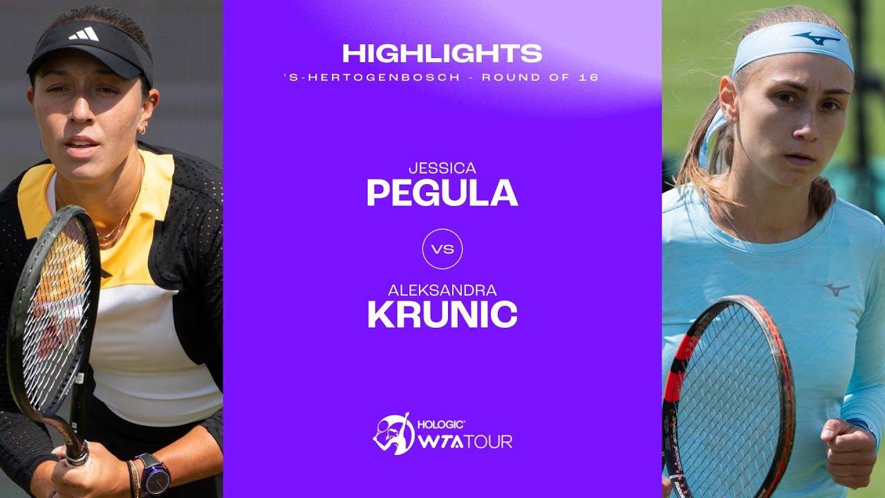 Jessica Pegula vs. Aleksandra Krunic | 2024 's-Hertogenbosch Round of 16 | WTA Match Highlights