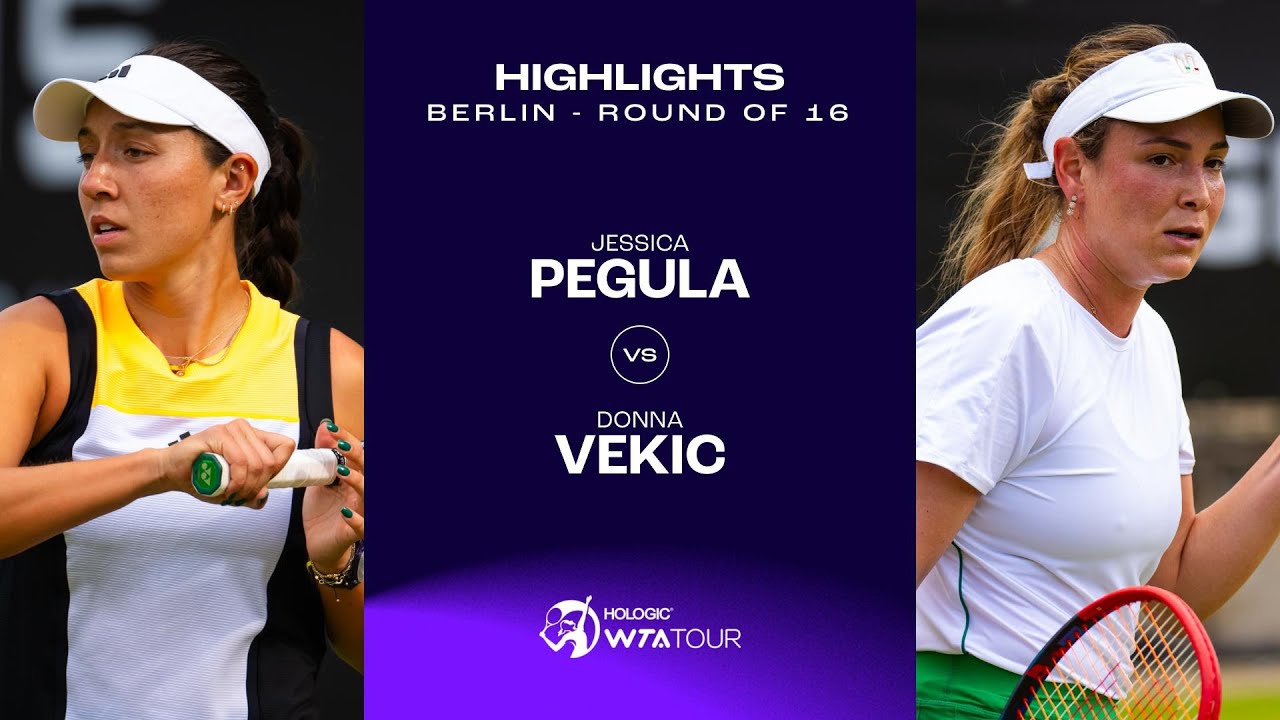 Jessica Pegula vs. Donna Vekic | 2024 Berlin Round of 16 | WTA Match Highlights