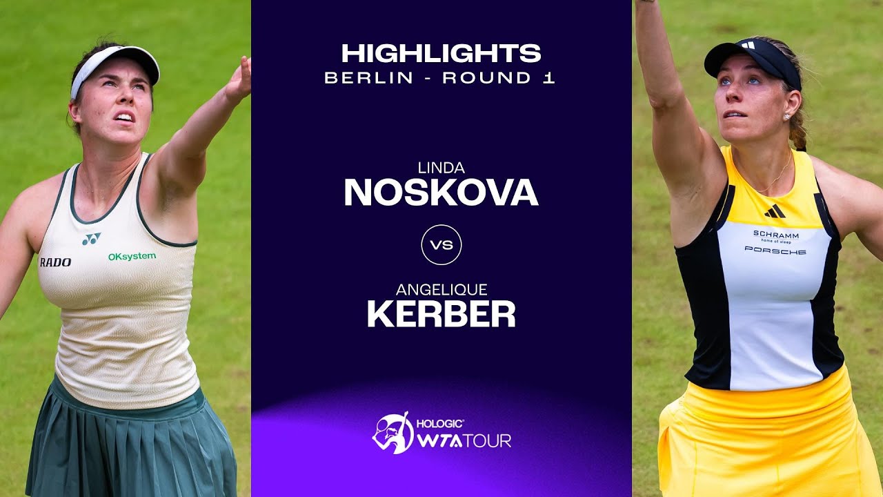 Linda Noskova vs. Angelique Kerber  | 2024 Berlin Round 1 | WTA Match Highlights