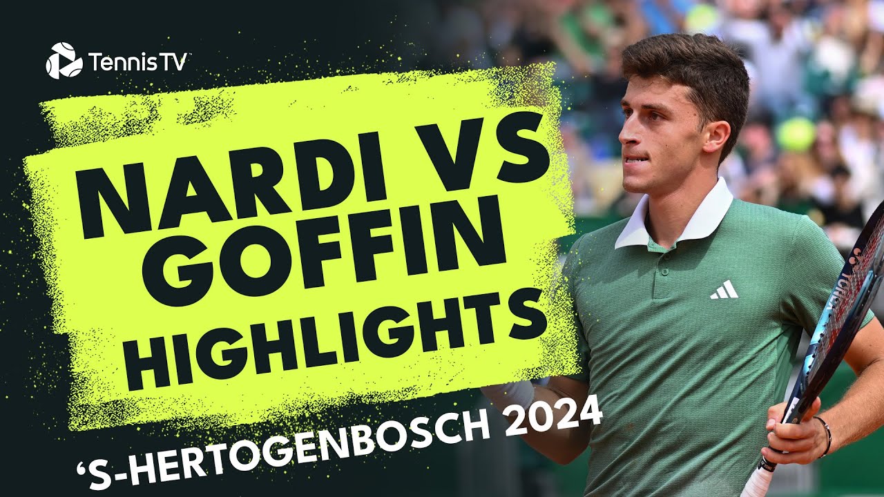 Luca Nardi vs David Goffin Highlights | 'S-Hertogenbosch 2024