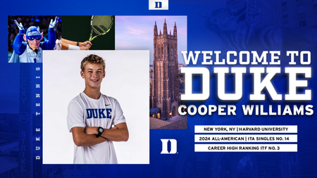 No. 1 Freshman in the Nation, Cooper Williams, Joins Duke Tennis