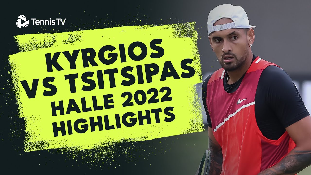 One Of A Kind Nick Kyrgios vs Stefanos Tsitsipas Encounter | Halle 2022 Extended Highlights 🍿