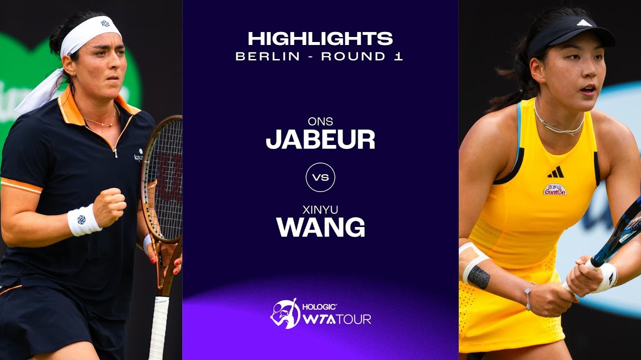 Ons Jabeur vs. Xinyu Wang | 2024 Berlin Round 1 | WTA Match Highlights