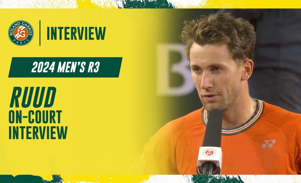 Ruud Round 3 on-court interview | Roland-Garros 2024