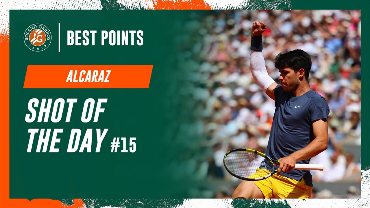 Shot of the day #15 Carlos Alcaraz | Roland-Garros 2024