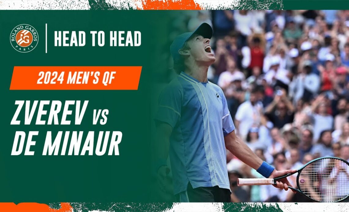 Zverev vs De Minaur Quarter-final Head to Head | Roland-Garros 2024